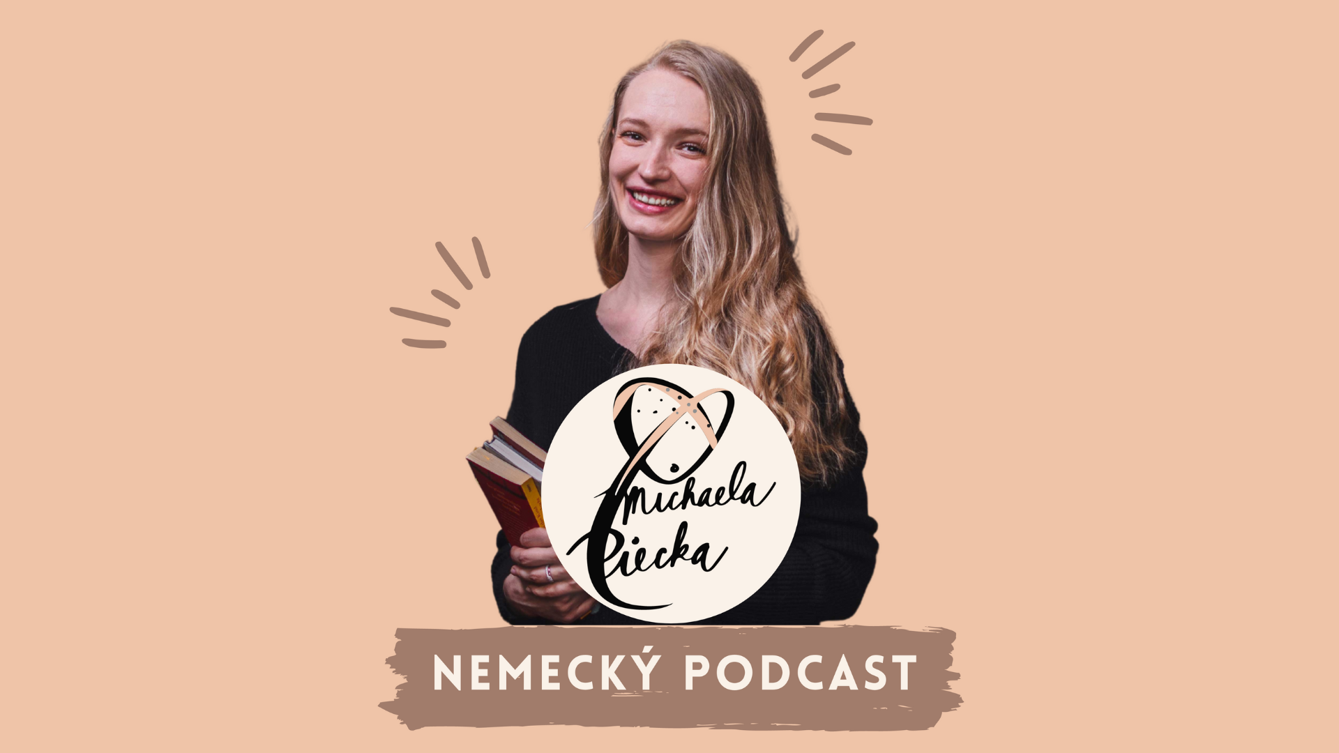 Michaela Piecka - nemecký podcast